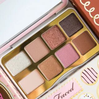 Too faced