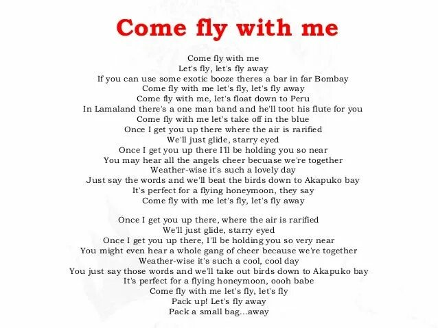 Текст coming out. Come Fly with me текст. I can Fly текст. Fly away текст. I Love you Baby Frank Sinatra текст.