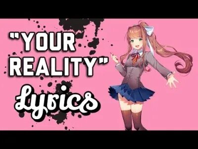 Your reality