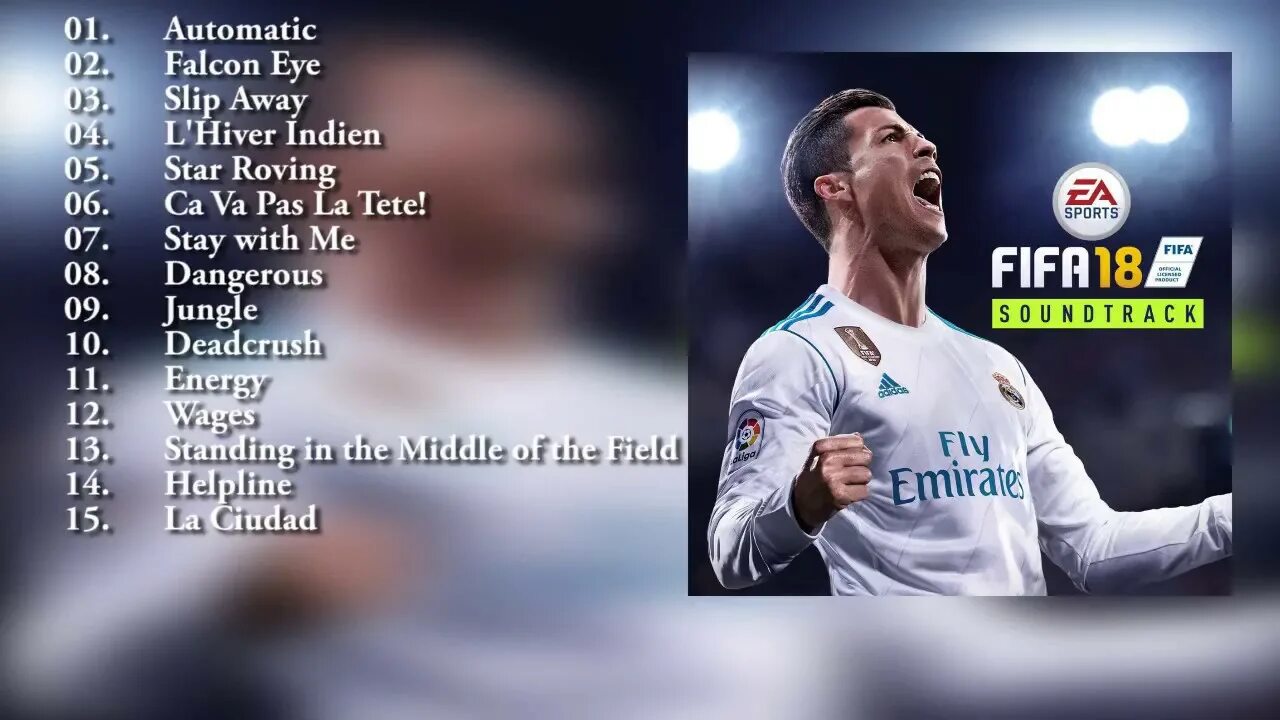 Fifa songs. ФИФА 18. Fifa18 Soundtrack. ФИФА 19 саундтреки. FIFA 18 OST.