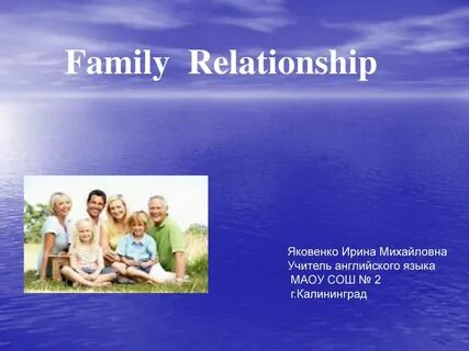 Family relationships