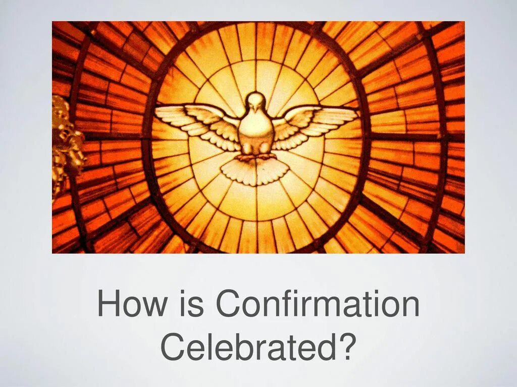 Confirmation. Confirmation