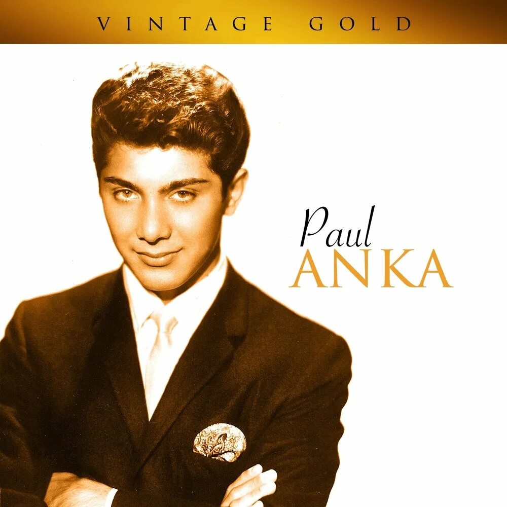 Paul first. Paul Anka. Paul Anka фото. Пол Анка Baby i. I Love you Baby пол Анка.