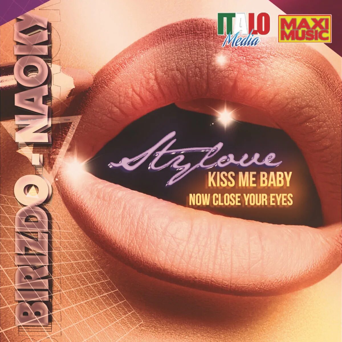 Singles flac. Stylove feat. Naoky Now close your Eyes. Kiss me Baby. Kiss Eyes. One Kiss обложка.