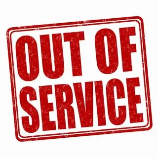 Out of service