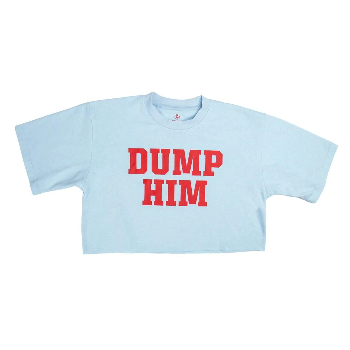 Dump him. Shirt,“Dump him. Футболка дамп хим. Топ без рукавов Dump him.