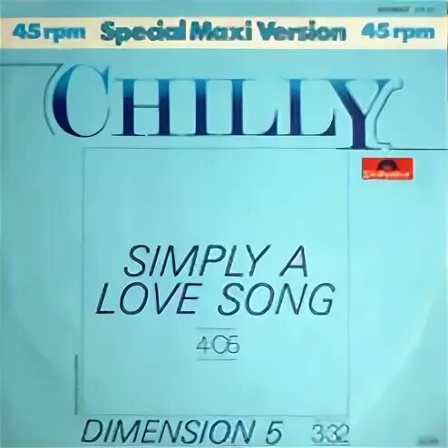 Chilly simply. Chilly - simply a Love Song фото.