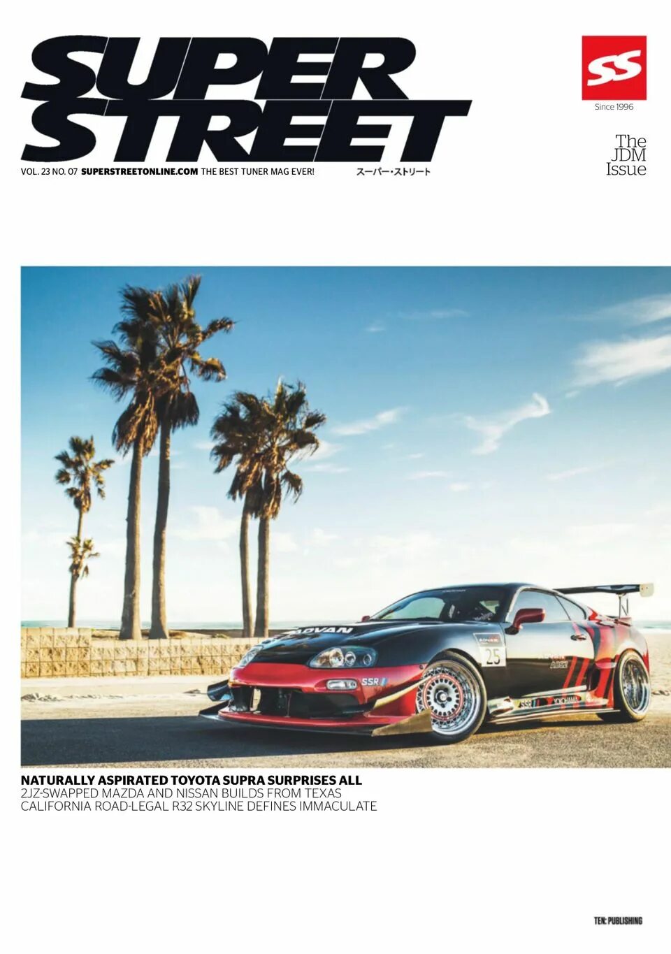 Super magazine. Super Street Magazine. Street Magazine.