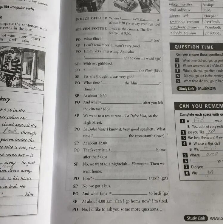 8 complete the questions. Complete the questions with the verbs in Brackets. Ответ. Complete the questions with the correct form of the verbs in Brackets Police Officer. Complete each of the questions ответы. Complete the crossword use the -s form of the verbs in the Box ответы.