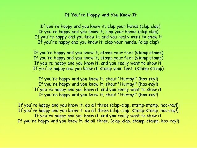 Текст песни Happy face. If you are Happy and you know it текст. I'M so Happy перевод. If you are Happy and you know it Clap your hands текст. If you are happy clap