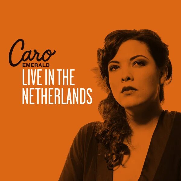 Emerald lives. Caro Emerald 2022. Caro Emerald обложка. Caro Emerald концерт. Caro Emerald Live.