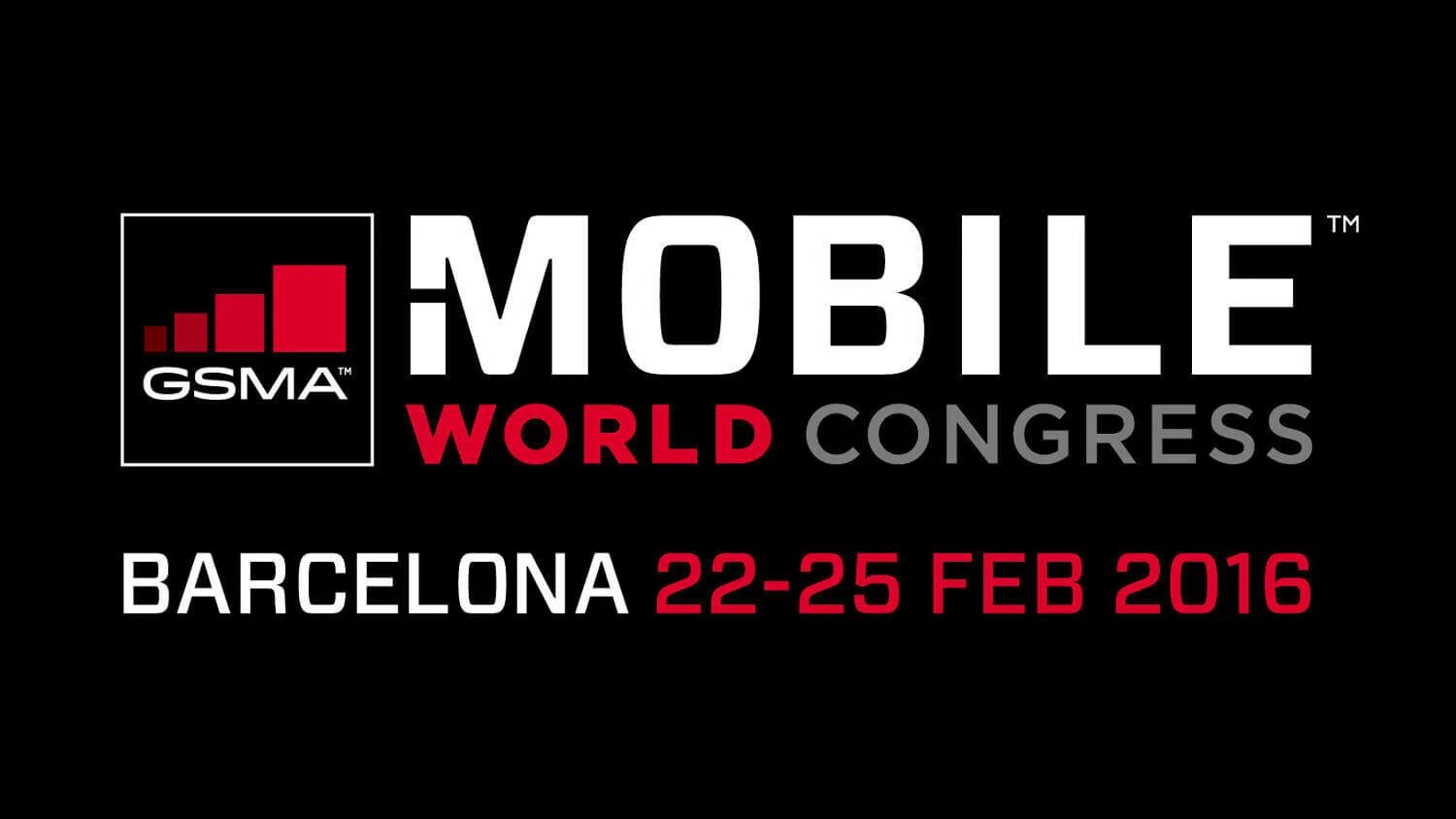 MWC 2016. Mobile World Congress. MWC GSMA. MWC Barcelona. Gsma