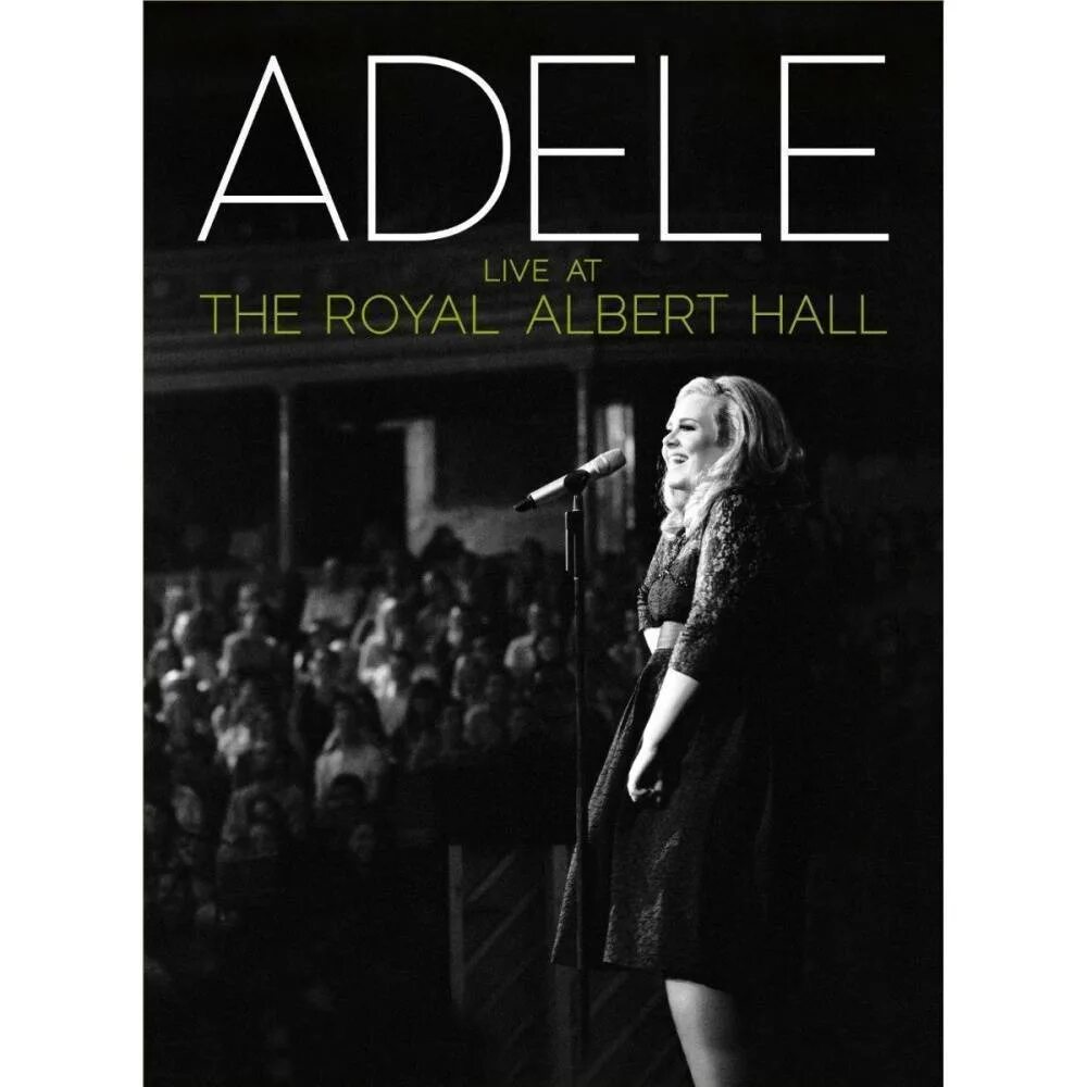 Adele 2011. Adele Live. Adele Live at the Royal Albert Hall. Adele Постер. Live at royal albert hall