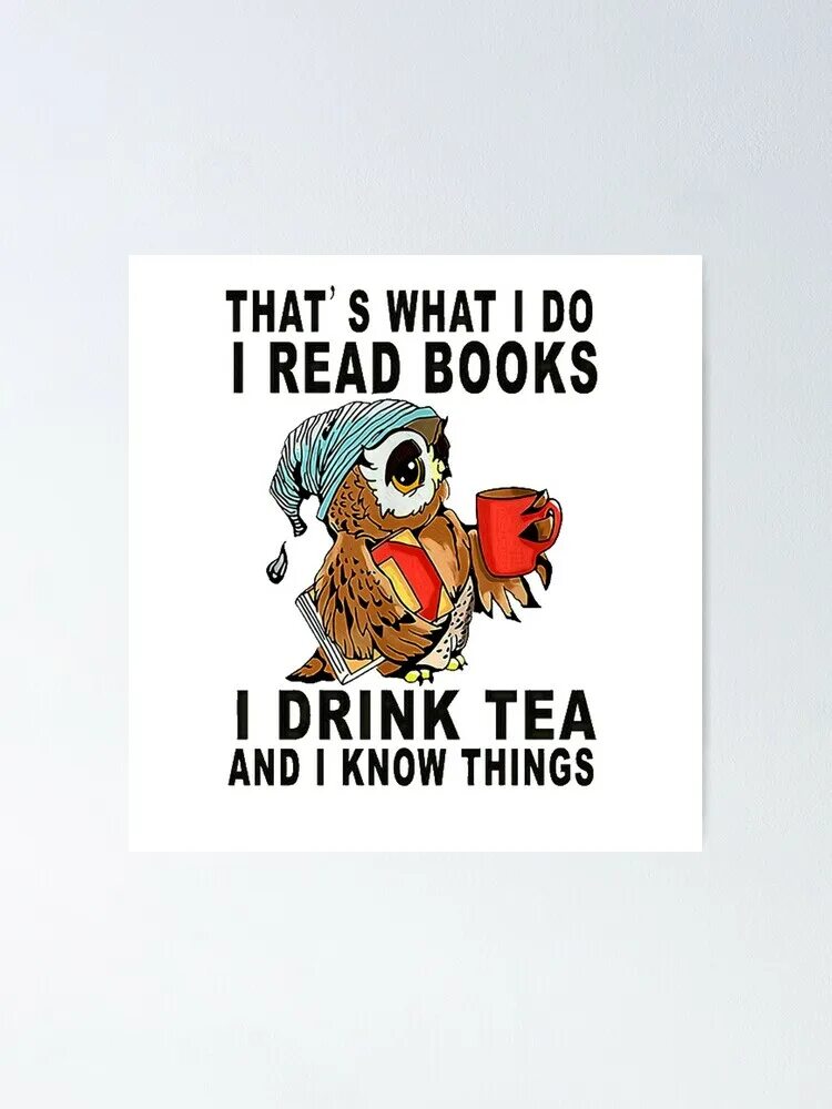 I know this book i read it. I drink and i know things. tea that is not a drink quick to get into fashion. do you drink tea i like reading i&#039;ve got books.