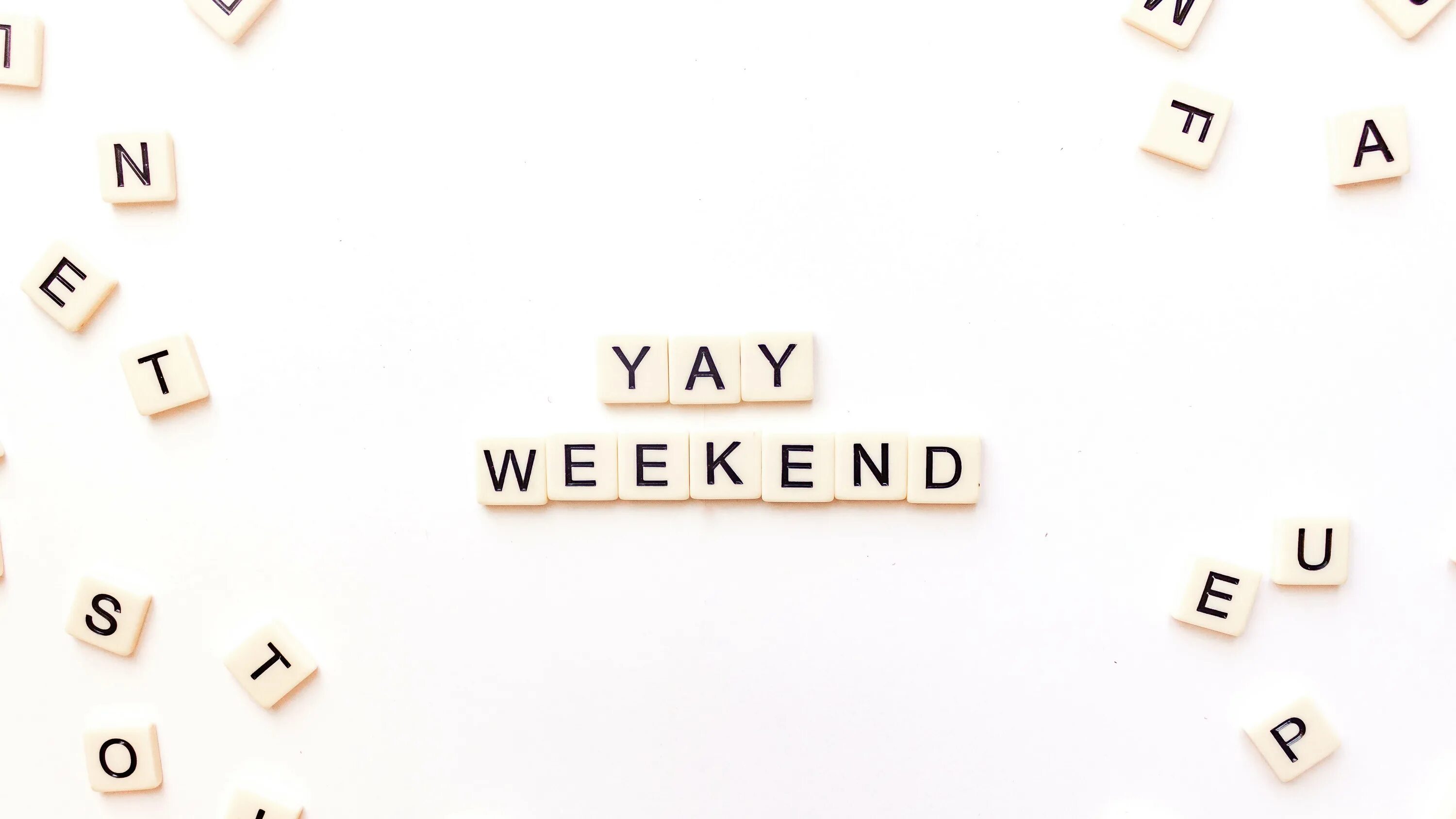 When weekend comes. ТНЕ weekend. When is the weekend. Weekends.