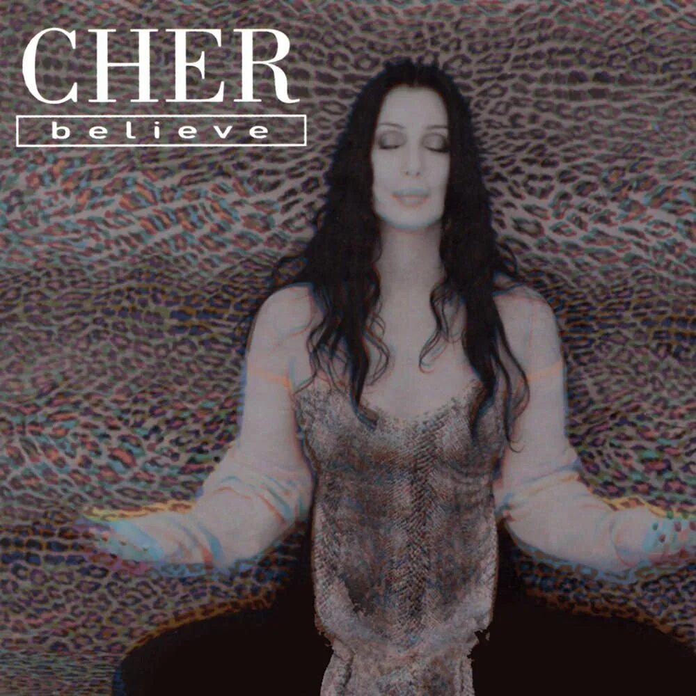 Пластинка sher belive. Песни шер believe. Cher - believe обложка альбома. Песни шер believe. Cher 1998.