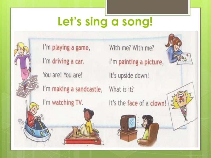 Does he sing. English Sing Sing. Sing Songs перевод на русский. Спотлайт 3 we are having a great time. Play Sining по английскому языку.