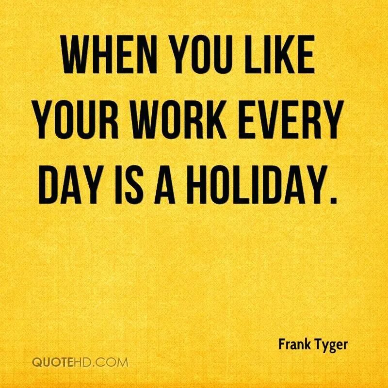 Are you work every day. Quotes about work. work quotes motivational. sayings about work. hard work quotes.