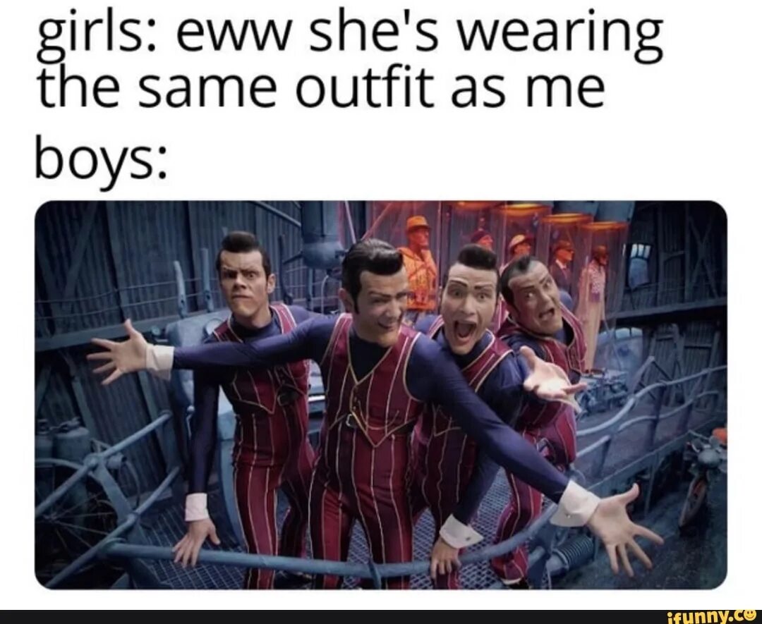 Wearing the same. Same outfit. Outfit meme. The boys the same. Wearing the same outfit meme.