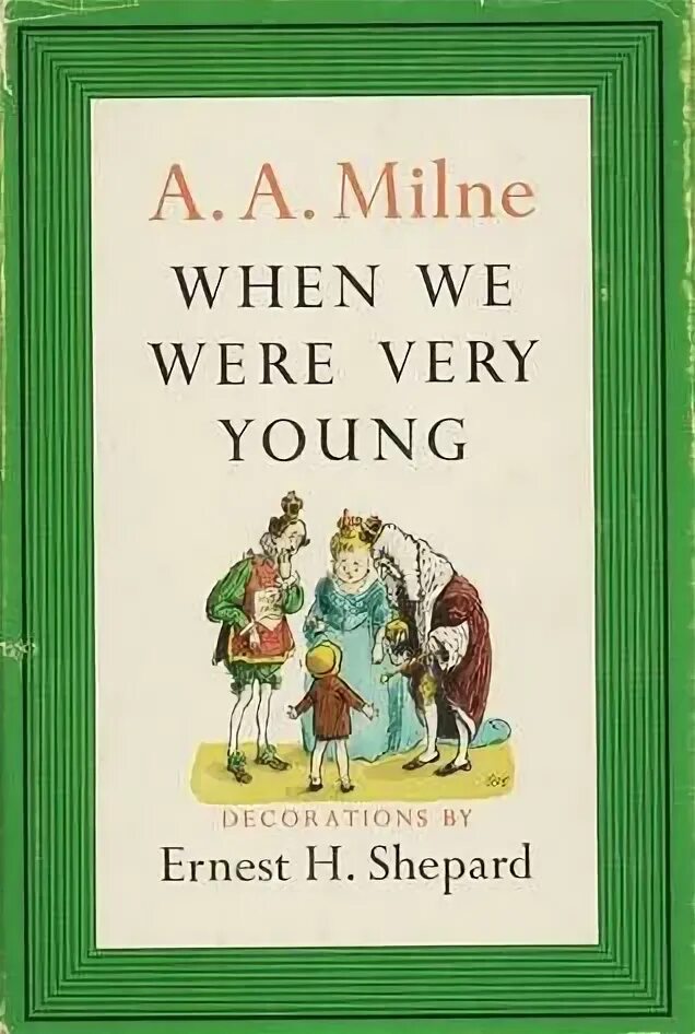 When we were high. When we were very young книга. A. A. Milne книги. Р. Киплинг , а. Линдгрен, а. а. Милн.