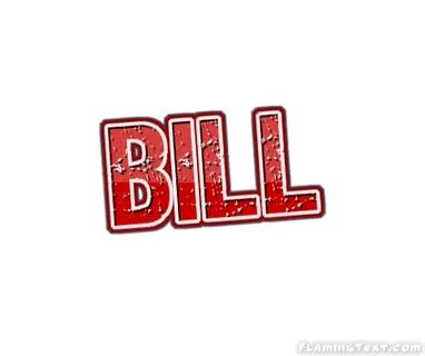 Name is bill