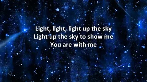 Light up the sky