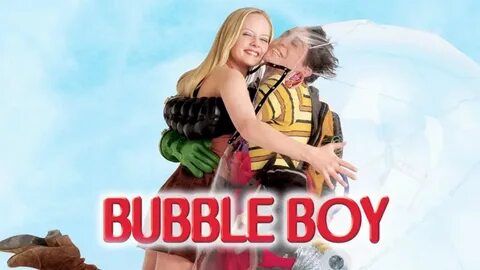 Bubble boy
