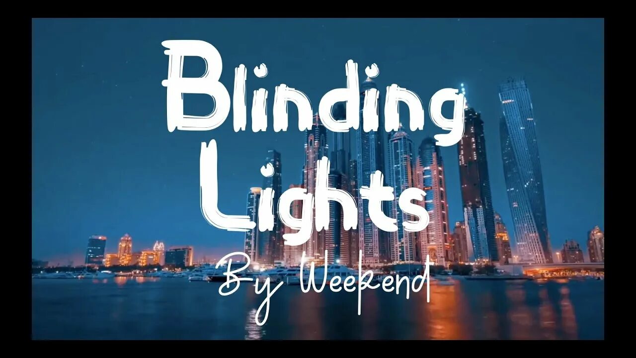 Blinding lights the weeknd текст. Blinding Lights текст. Блиндингс Лайтс. Loi Blinding Lights. The weekend Lights.