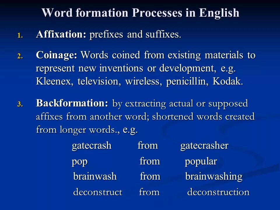 Word formation. Word formation process. Types of Word formation. Word formation in English.