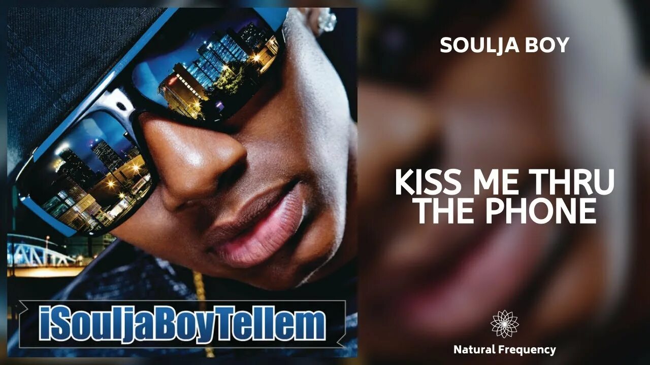 Soulja boy Kiss me thru the Phone. ISOULJABOYTELLEM. Тони Солджа Мелон Мьюзик. Kiss me thru the Phone Tokyo Revengers фанфик читать.