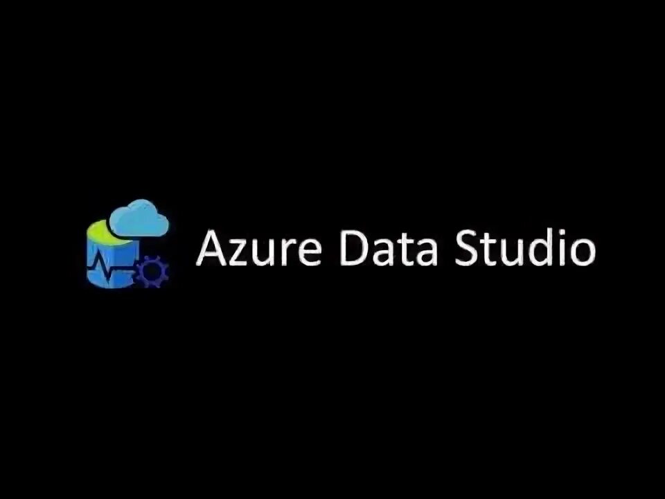 Azure studio. Azure data studio.