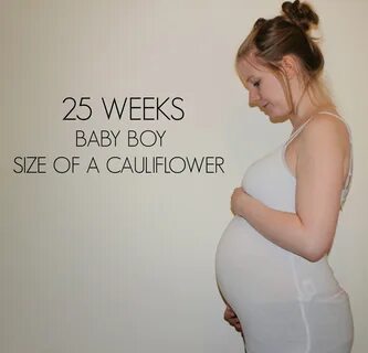 25 weeks
