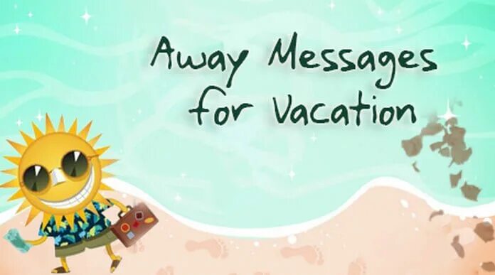 Funny Wishes for vacation. Vacations away