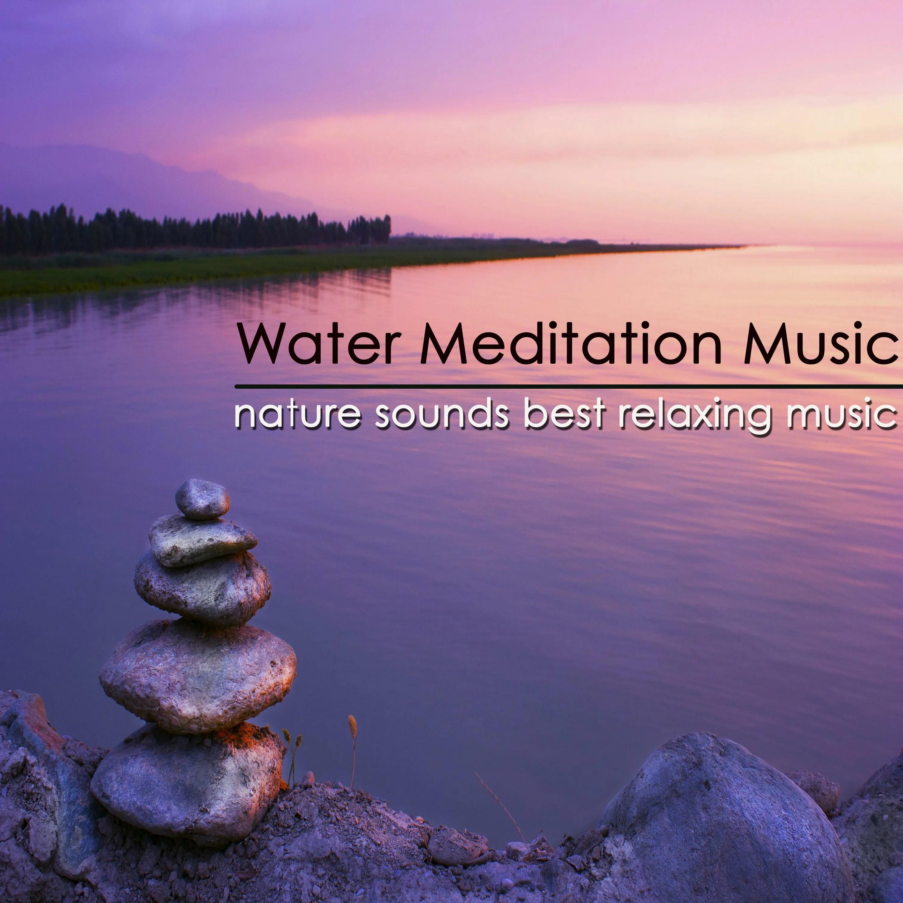 Плейлист медитация. Музыка природы медитация. Релакс Мьюзик белый шум. Water Meditation.