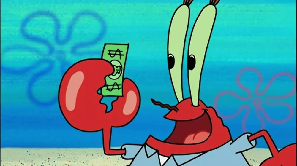 Мистер Крабс. Юджин Крабс с деньгами. Мистер Крабс из Спанч Боба. Деньги Mr Krabs Spongebob. You know the crab like money