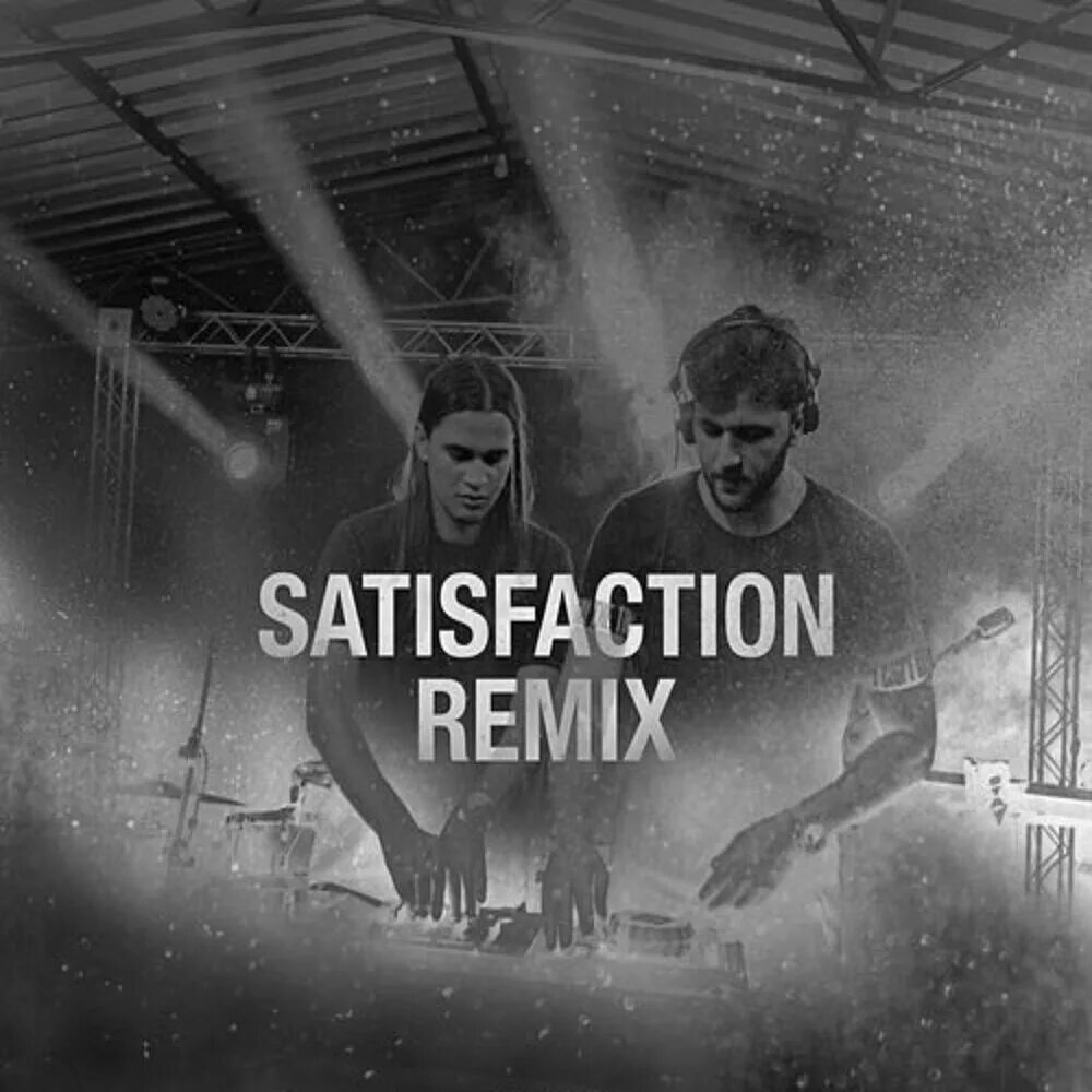 Satisfaction benny текст. Satisfaction remix. сатисфекшн ремикс. satisfaction трек. benny benassi satisfaction.