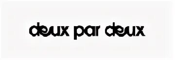 Deux