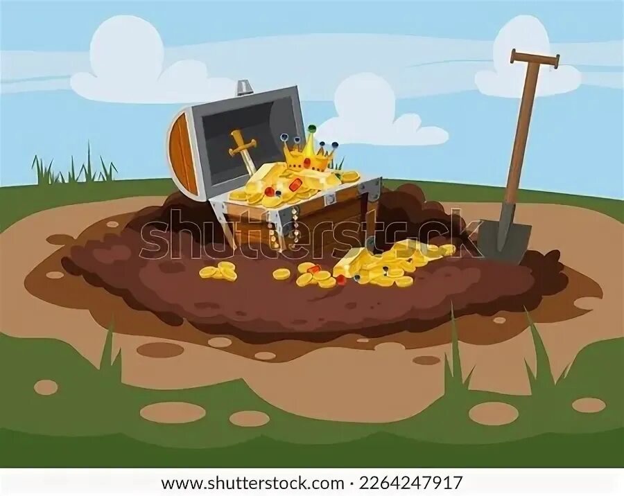 Dig treasure. Dig treasure