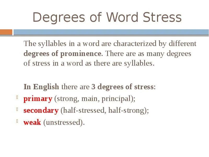 Underline the stressed. Word stress. Degrees of Word stress. Word stress in English. Primary and secondary stress in English.