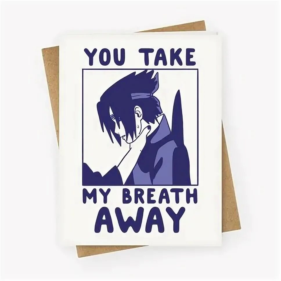 You take my breath away