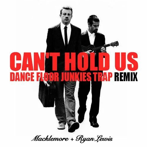 Can hold us macklemore. Cant hold us. Cant hold us Macklemore. Macklemore Ryan Lewis can't hold us. Macklemore can't hold us обложка.