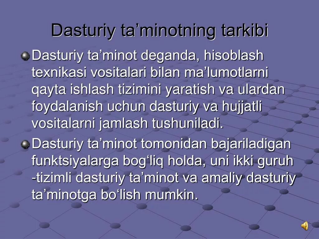 Dasturiy ta`Minot. Tizimli dasturiy ta`Minot. Dasturiy ta'Minot tarkibi. Dasturiy ta’minotlar..