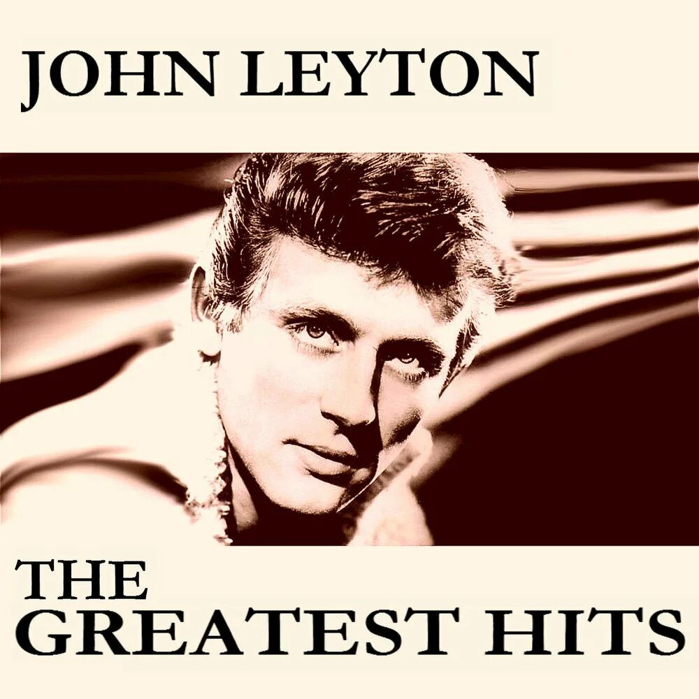 John Leyton. Lonely City John Leyton. John Leyton Johnny фото группы. Johnny remember me.