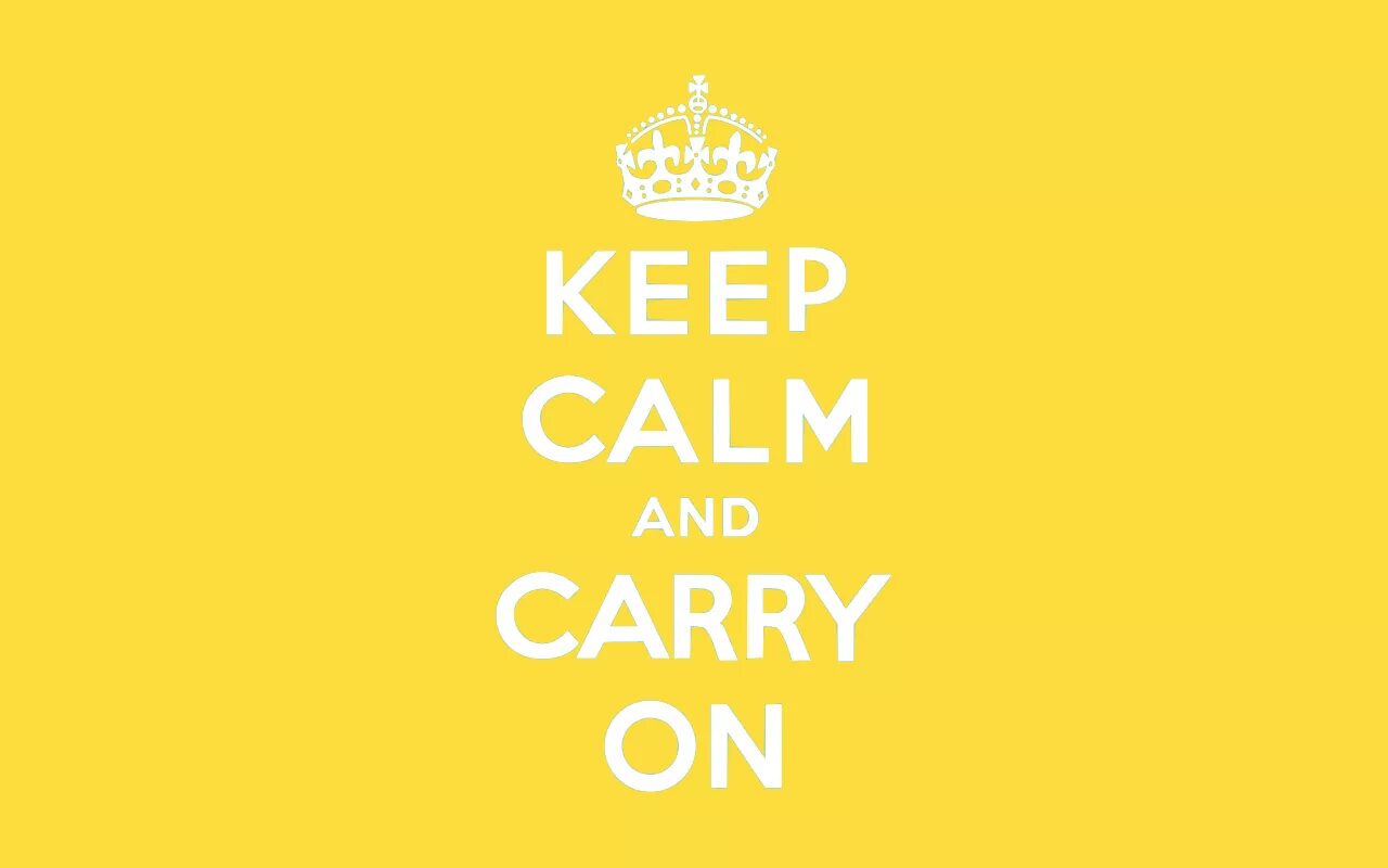 Keep Calm and carry on. Keep Calm Yellow. Keep Calm and Love HR. Keep Calm and carry on на зеленом фоне.