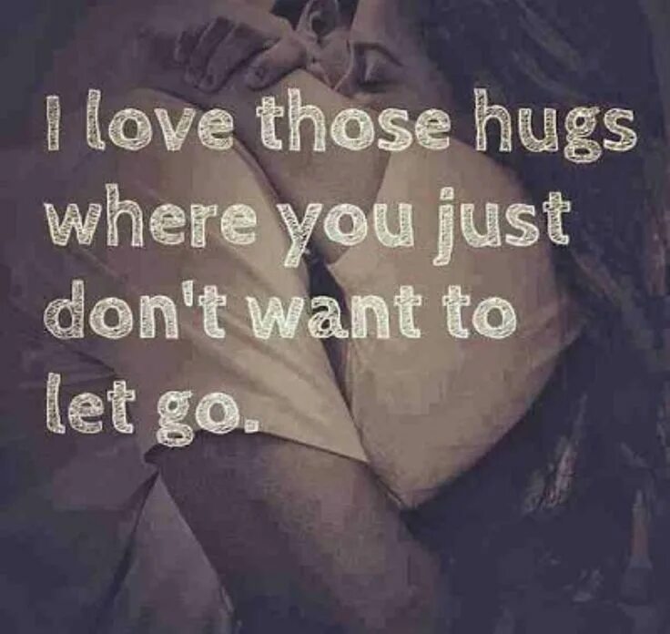 I want let go. Объятия это цитаты. i want to hug you. объятия любимого человека цитаты. lets hug цитаты.