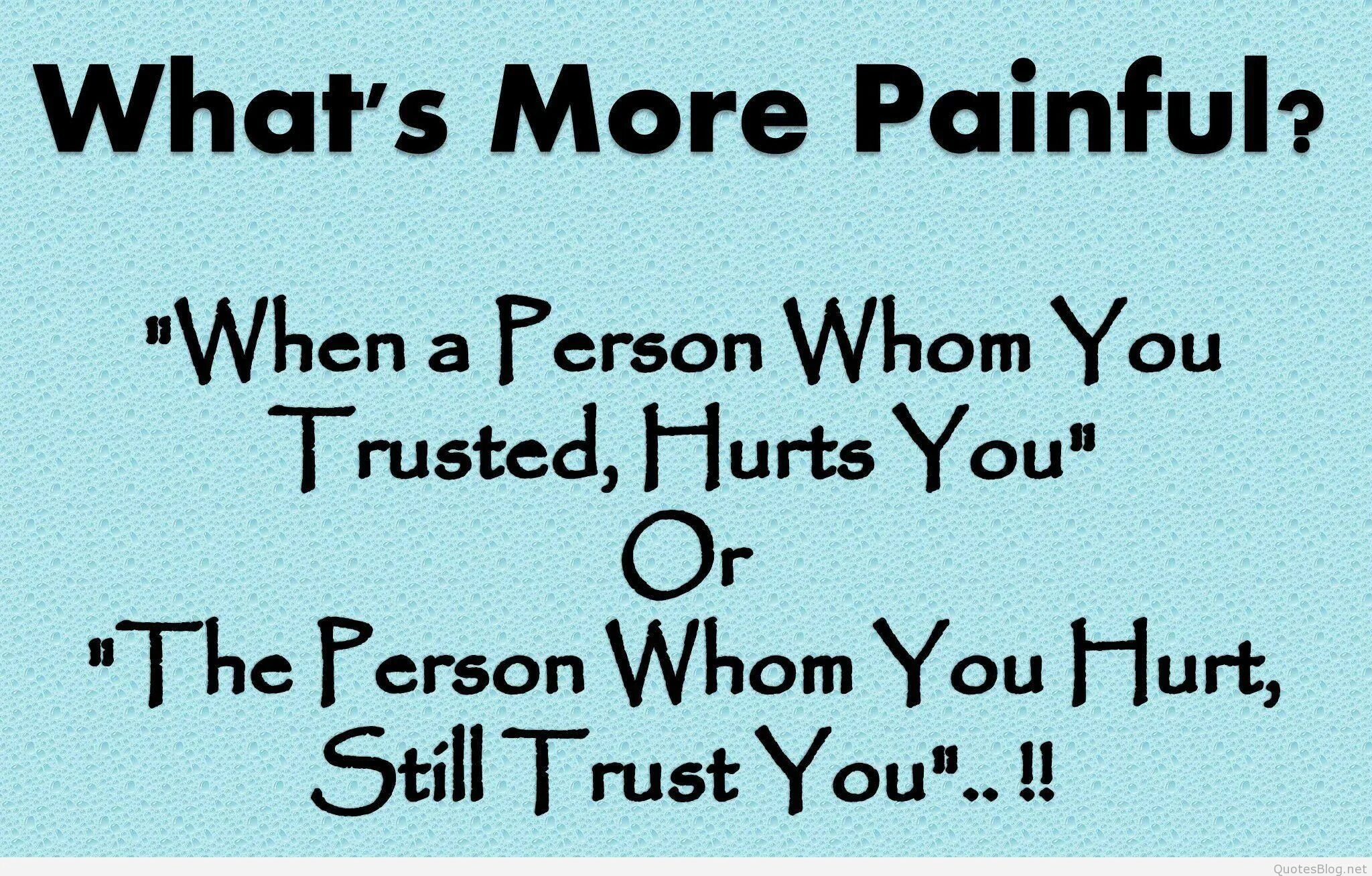 When you hurt i hurt. Цитаты Sad. Painful предложения. Sad quotes about Love. Sad quotes about Life.