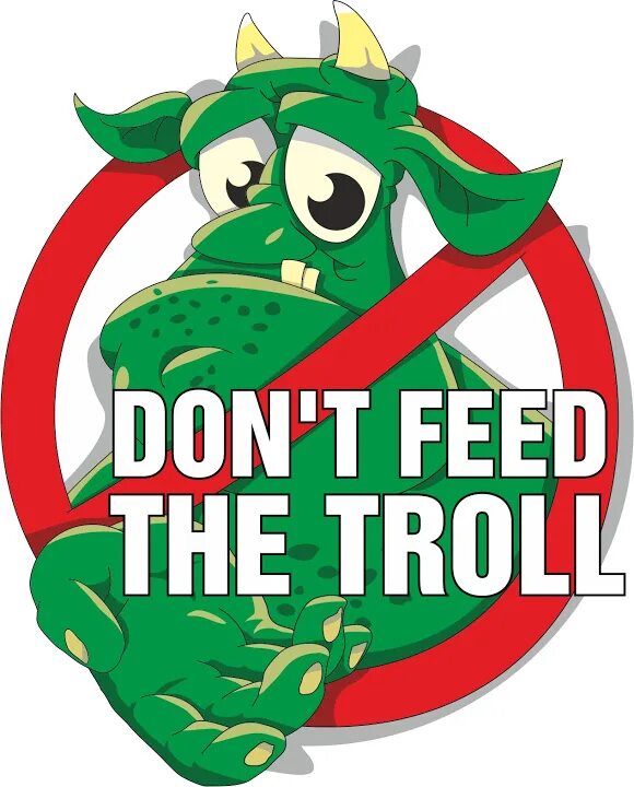 Don t feed. Не кормите троллей. don&#039;t feed the troll. do not feed the trolls. стоп троллинг.