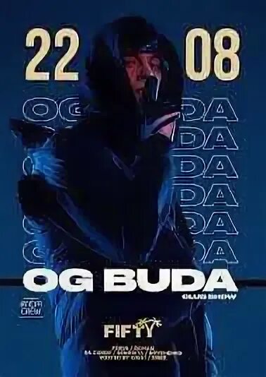 Og buda билеты. Афиша концерта og Buda. Og Buda концерты 2022. Билет на концерт og Buda. Афиша ОГ Буда концерт.