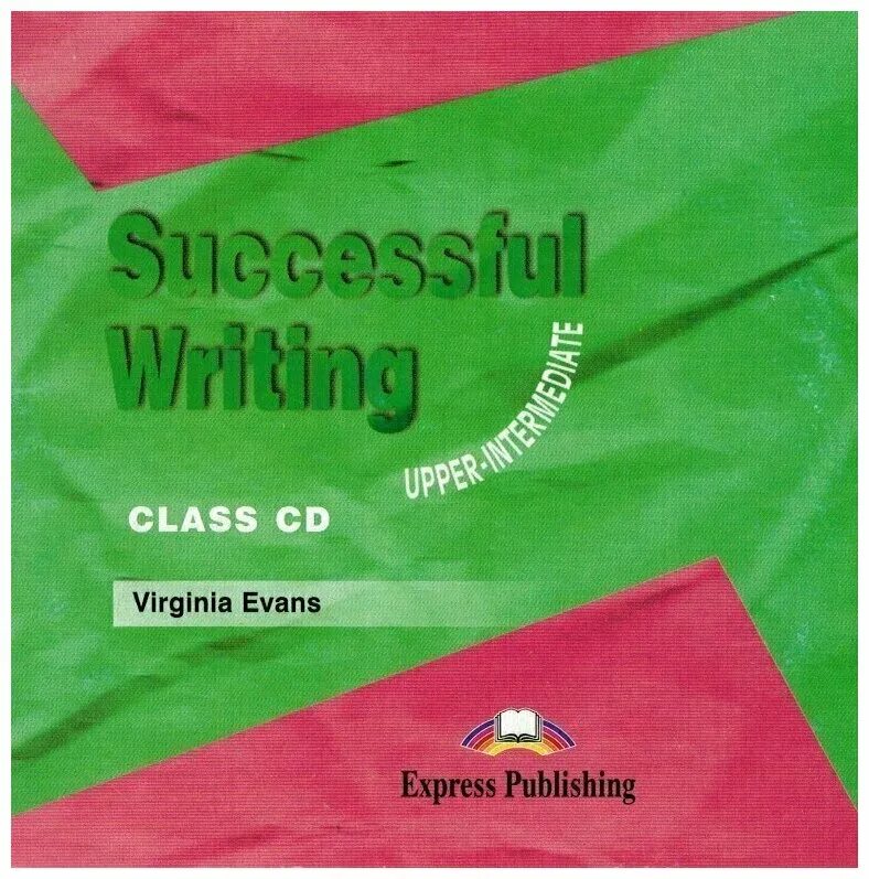 Write successful. Virginia Evans successful writing. Successful writing Intermediate. Successful writing Upper-Intermediate. Successful writing Upper-Intermediate Virginia Evans.