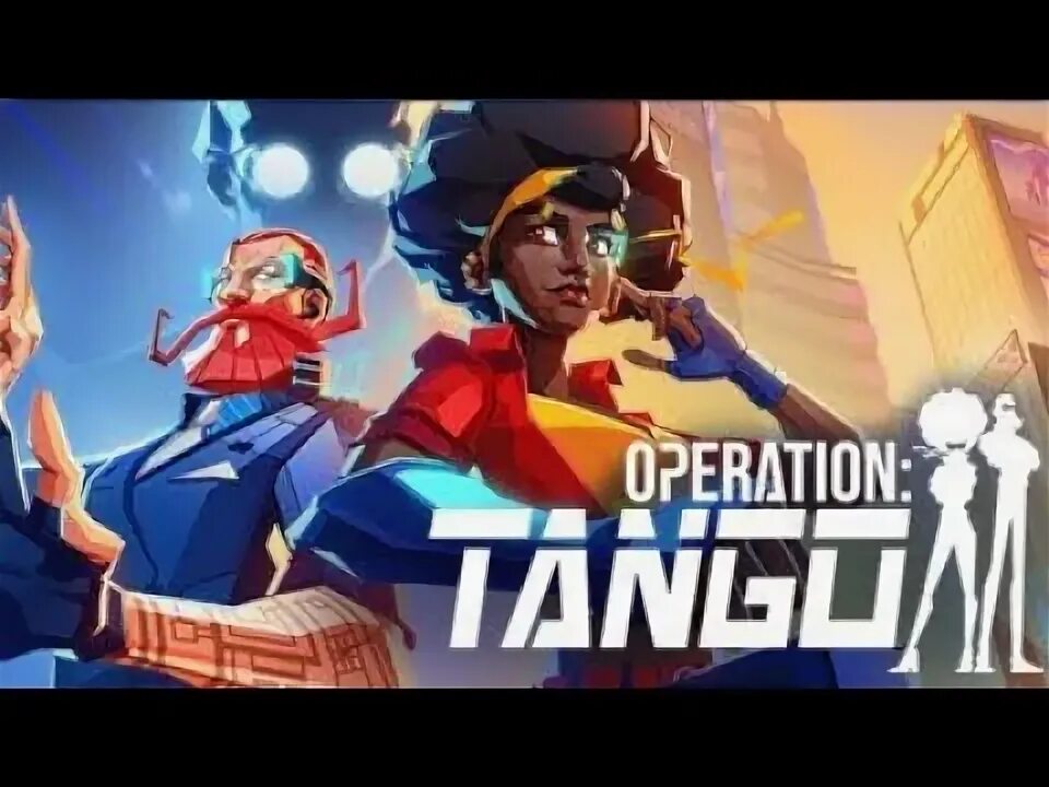 Операция танго. Оперейшен танго игра. Операция танго игра. Operation: Tango - friend Pass. Operation Tango Steam.